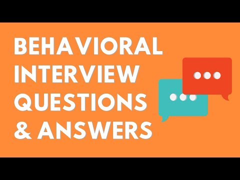 Sample Behavioral Interview Questions and Answers Video