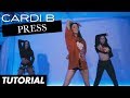 Cardi B - Press (Dance Tutorial) | Mandy Jiroux