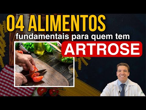 04 alimentos fundamentais para quem tem artrose. Você vai se surpreender por que!