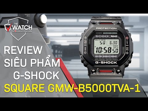 REVIEW SIÊU PHẨM ĐỒNG HỒ CASIO G-SHOCK GMW-B5000TVA-1