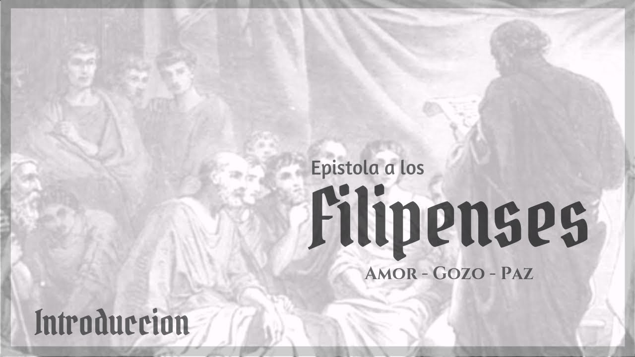 1. Introducción al libro de Filipenses