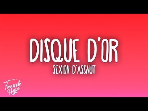 Sexion d'Assaut - Disque d'or