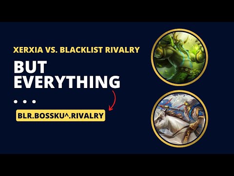 Xerxia vs Blacklist Rivalry - BUT everything BossKu^ (BTS Pro Series 14) Dota 2