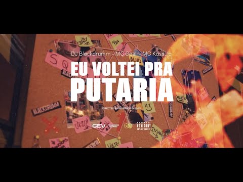 Blackdrumm, MC Kassula MT, MC Gael - VOLTEI PRA PUTARIA (Clipe Oficial)