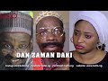 DAN ZAMAN DAKI Official Trailer | Kallo.ng