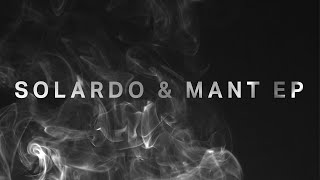 MANT & Solardo - Something Like That
