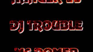 DANGER - DJ TROUBLE MC DOMER HANGER 13 FULL SET (re-upload now higher quality)