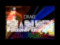 Drake - Headlines (Ayahuasca Remix Nero Mashup ...