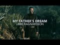 (Vikings) Ubbe Ragnarsson | My Father's Dream