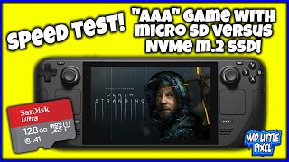 Valve Steam Deck! How Fast Does Death Stranding On PC Load From Micro SD Card Versus A NVME m.2 SSD?