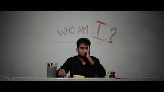 Who am I ?  30 seconds short film