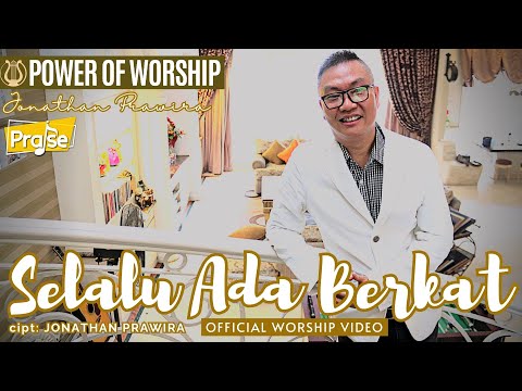 SELALU ADA BERKAT (official music video) - power of worship with Ps Jonathan Prawira
