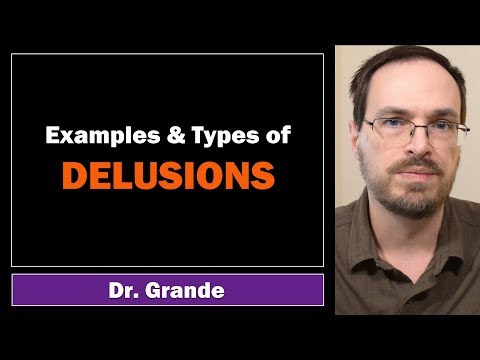 Examples of Delusions | How are Delusions Treated?