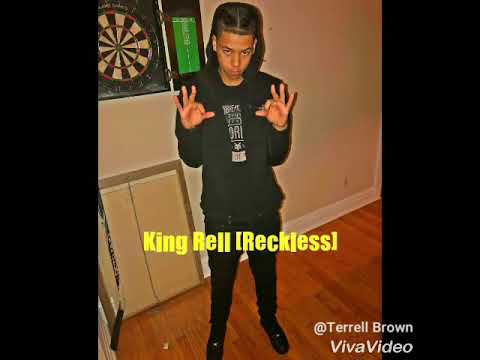 King Rell- Reckless