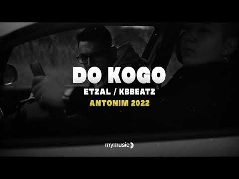 Etzal & kbbeatz - Do kogo