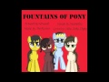 There's Pinkie - Fountains of Pony 