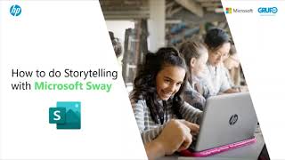 Storytelling with Sway