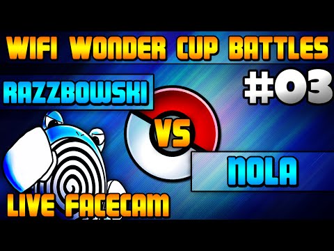 POKEMON X & Y WIFI WONDERCUP BATTLE FACECAM (LIVE) #03 vs NOLA - Pokemon X WonderCup Battle