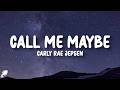 Carly Rae Jepsen Call Me Maybe Lyrics