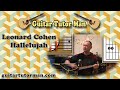 Hallelujah - Leonard Cohen / Jeff Buckley - Guitar Lesson