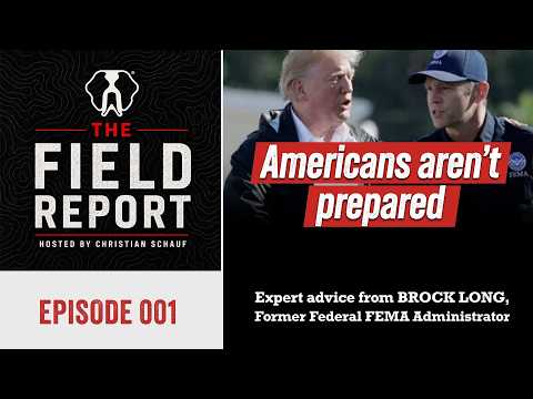 The Government Isn't Coming to Save You: Brock Long, Former FEMA Administrator