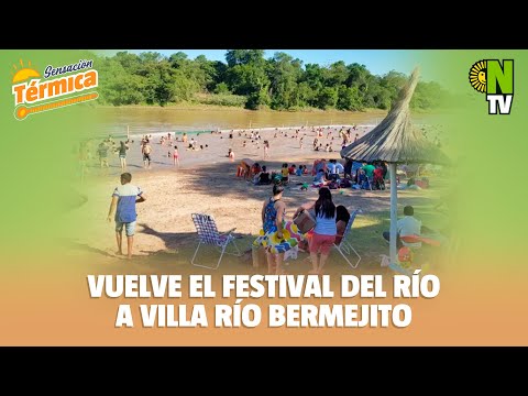 Villa Río Bermejito abre la temporada con el Festival del Río