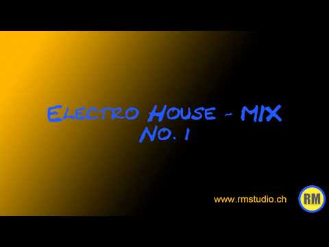 Electro House MIX no. 1 (December 2011)