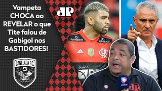 “Eu soube que o Tite acha o Gabigol…”: Vampeta choca com revelação