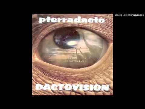Pterradacto - Day and Night