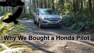 Why We Bought A Honda Pilot for a Camper
