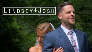 Wedding Video: Lindsey + Josh -7.15.17