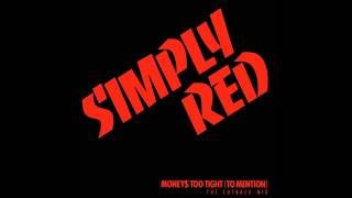 Simply Red ‎– Money&#39;s Too Tight (To Mention) (The Cutback Mix) / (Vocal / Short 7&quot; Version)