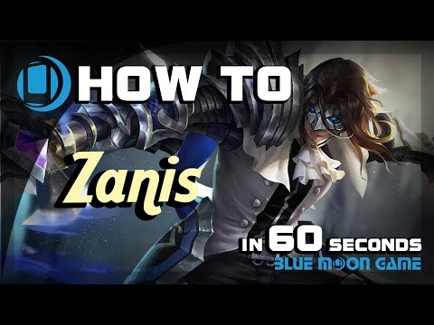 AoV Zanis Hero Guide in 60 sec | Arena of Valor | Blue Moon Game