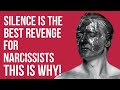7 Reasons Why SILENCE is the Best Revenge for Narcissists