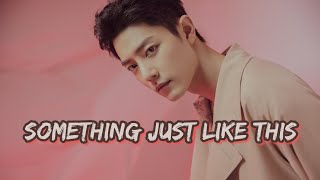 Download lagu Xiao Zhan - Something Just Like This Lirik Terjemahan mp3