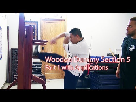 Ip Man Wing Chun wooden dummy - Section 5 part 1 with details Application