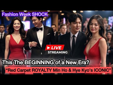 Fashion Week Shock! Lee Min Ho & Song Hye Kyo Walk The Red Carpet Together