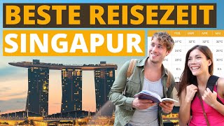 Beste Reisezeit für Singapur: Klimatabelle & Wetter