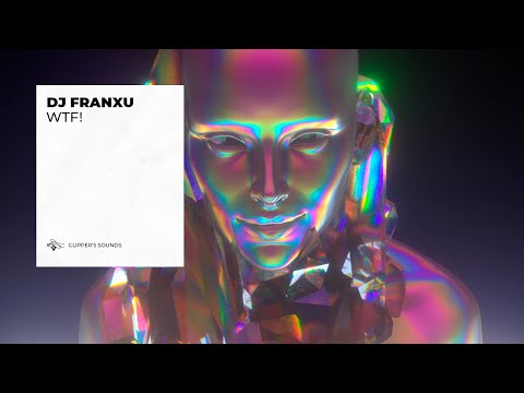 DJ Franxu - WTF! (Official Audio)