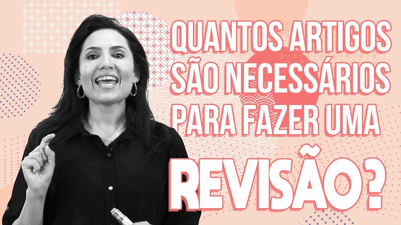 Quantos Artigos Científicos são necessários para fazer uma Revisão?