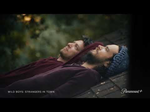 Wild Boys:  Strangers in Town - Paramount+ - Trailer