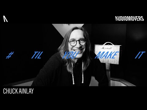 “I was the celebrity in that hot tub’ - Chuck Ainlay | #TilYouMakeIt