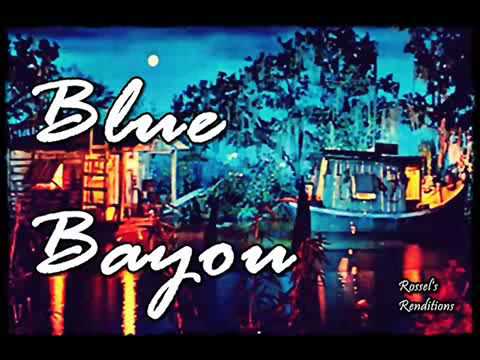 Blue Bayou - Rossel
