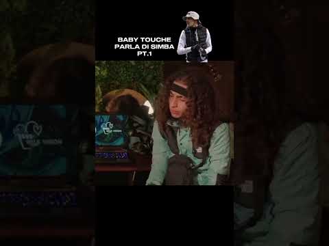 TOUCHÈ PARLA DI SIMBA LA RUE!