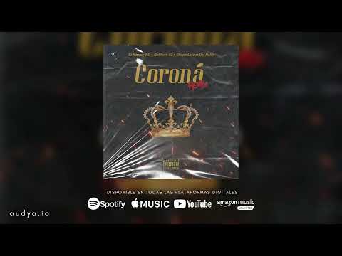 Gatillero 23 x El Rapper RD x Chapa La Voz Del Patio - Corona Remix