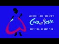 Andrew Lloyd Webber’s Cinderella - Only You, Lonely You (Official Audio)