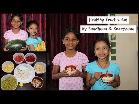 Kids making fruit salad - healthy fruit salad by Saadhana and Keerthana