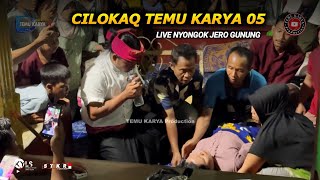 Download lagu Mari berjalan cilokaq Temu karya 05 live nyongok jero gunung mp3