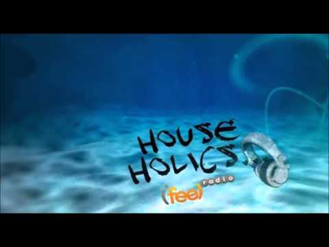 HouseHolics Promo - ifeelradio.gr