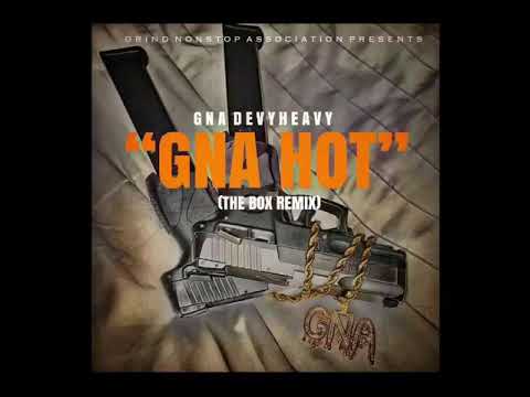 GNA DevyHeavy - GNA HOT (The GNA Mix)